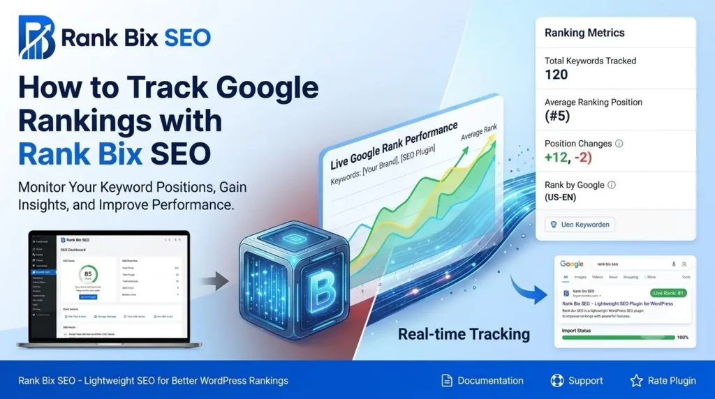 How to Track Google Rankings with Rank Bix SEO